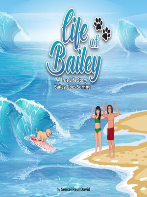 cover image of Bailey Goes Surfing